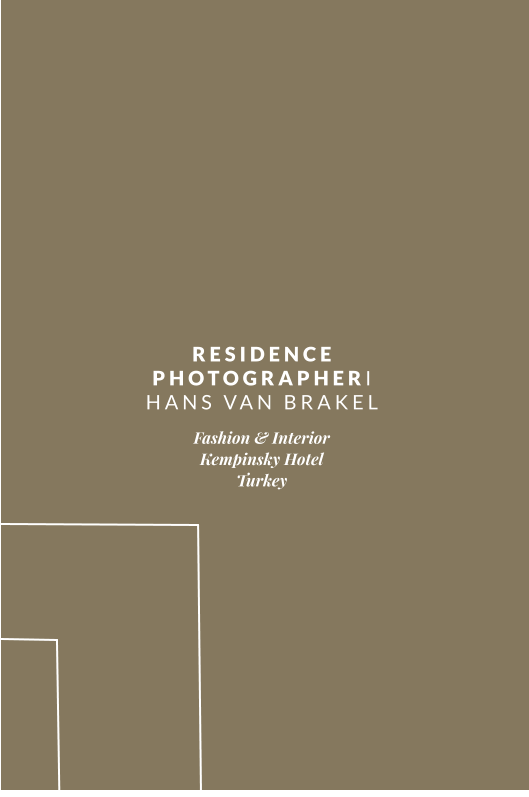 RESIDENCE PHOTOGRAPHERI HANS VAN BRAKEL Fashion & Interior  Kempinsky Hotel Turkey