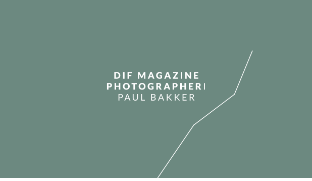 DIF MAGAZINE PHOTOGRAPHERI PAUL BAKKER