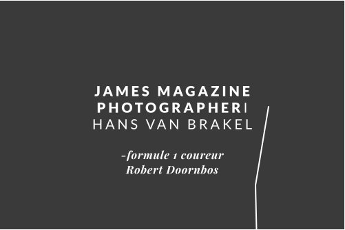 JAMES MAGAZINE PHOTOGRAPHERI HANS VAN BRAKEL -formule 1 coureur  Robert Doornbos