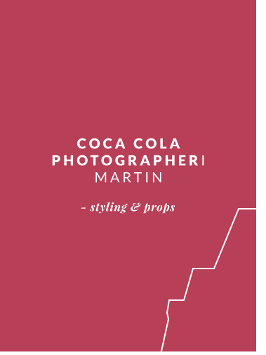 COCA COLA PHOTOGRAPHERI MARTIN - styling & props