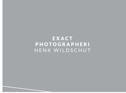 EXACT PHOTOGRAPHERI HENK WILDSCHUT